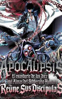 Apocalipsis : El Estandarte de las diez mil almas del Soberano Humano reúne a sus discípulas