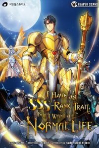 Tengo un rasgo de rango SSS, pero quiero una vida normal